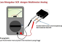 Mengukur SCR (Silicon Controlled Rectifier) dengan Multimeter