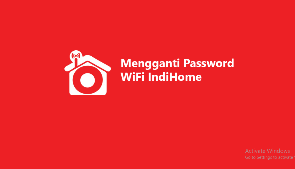 Cara Mengetahui Password WiFi IndiHome